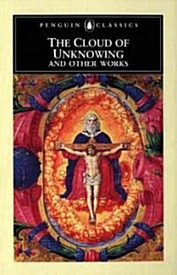 The Cloud of Unknowing and Other Works (Paperback)