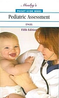 Mosbys Pocket Guide to Pediatric Assessment (Paperback, 5)