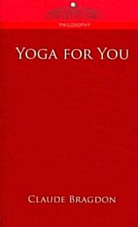 Yoga for You (Paperback)