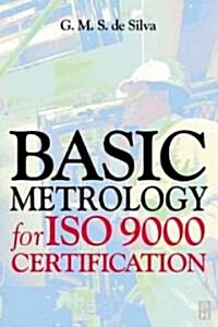 Basic Metrology for Iso 9000 Certification (Paperback)