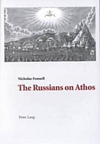 Russians on Athos (Paperback)