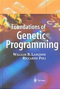 Foundations of Genetic Programming (Hardcover)