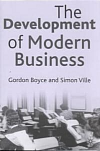 The Development of Modern Business (Paperback)