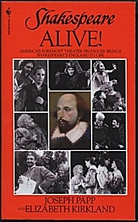 Shakespeare Alive! (Mass Market Paperback)
