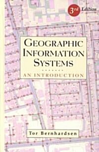 Geographic Information Systems: An Introduction (Hardcover, 3)
