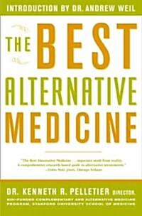 The Best Alternative Medicine (Paperback)