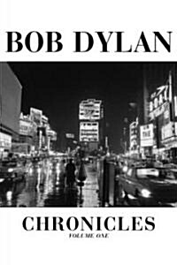 Bob Dylan Chronicles (Hardcover)