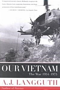 Our Vietnam: The War 1954-1975 (Paperback)