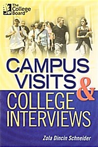 [중고] Campus Visits & College Interviews (Paperback, 2nd, Revised)