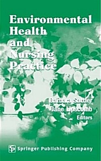 Environmental Health and Nursing Practice (Hardcover)