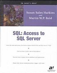 SQL: Access to SQL Server (Paperback)