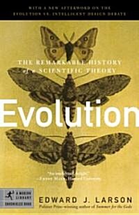 Evolution: The Remarkable History of a Scientific Theory (Paperback)