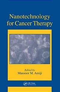 Nanotechnology for Cancer Therapy (Hardcover)