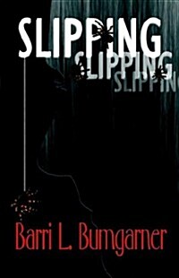 Slipping (Paperback)