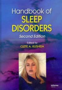 Handbook of sleep disorders 2nd ed