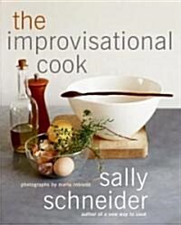 The Improvisational Cook (Hardcover)