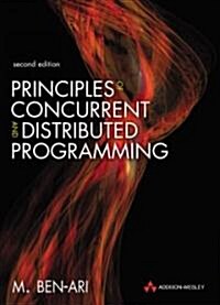 Principles of Concurrent and Distributed Programming (Paperback, 2)
