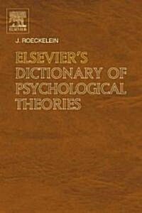 Elseviers Dictionary of Psychological Theories (Hardcover)