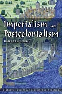 Imperialism And Postcolonialism (Paperback, 1st)