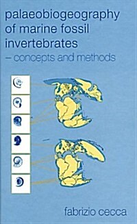 Palaeobiogeography of Marine Fossil Invertebrates : Concepts and Methods (Hardcover)