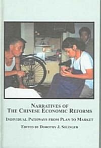 Narratives of the Chinese Economic Reforms (Hardcover)