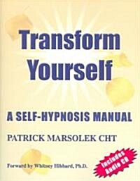 Transform Yourself (Paperback, Compact Disc)