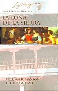 La Luna de La Sierra (Paperback)