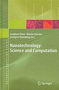 Nanotechnology: Science and Computation (Hardcover, 2006)