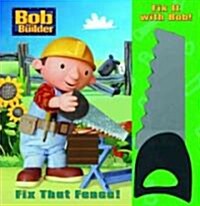 Fix That Fence! (Board Book, Toy)