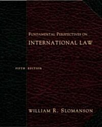 Fundamental Perspectives on International Law (Hardcover, 5th)