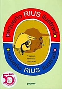 Pequeno Rius Ilustrado / Little Illustrated Rius (Paperback)