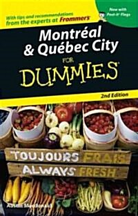 Montreal & Quebec City for Dummies (Paperback, 2nd)