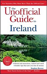 The Unofficial Guide to Ireland (Paperback)