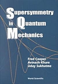Supersymmetry in Quantum Mechanics (Paperback)