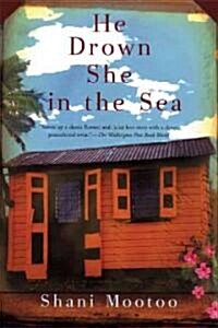He Drown She in the Sea (Paperback)
