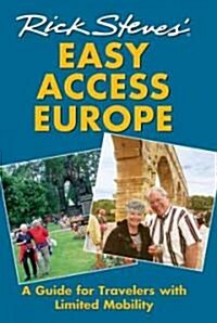 Rick Steves Easy Access Europe (Paperback, 2nd)