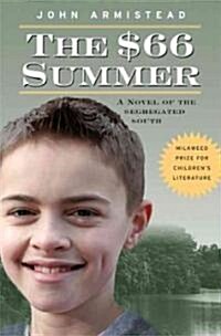The $66 Summer: A Novel of the Segregated South (Paperback)