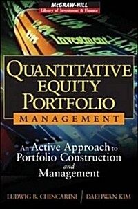 Quantitative Equity Portfolio Management: An Active Approach to Portfolio Construction and Management [With CDROM] (Hardcover)