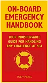 On-board Emergency Handbook (Paperback, 1st)