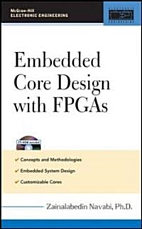 Embedded Core Design with FPGAs (Hardcover)