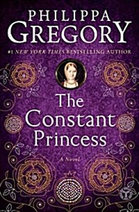 The Constant Princess (Paperback, Reprint)