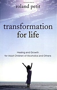 Transformation for Life (Paperback, 1st)