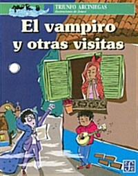 El Vampiro y Otras Visitas (Paperback)