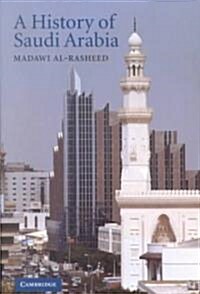 A History of Saudi Arabia (Paperback)