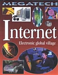 Internet - Electronic Global Village (Hardcover)