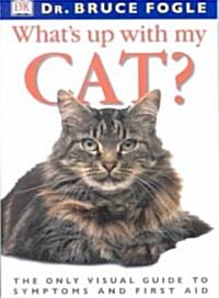 Whats Up With My Cat? (Paperback)