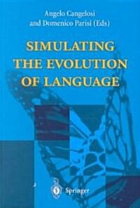 Simulating the Evolution of Language (Paperback)
