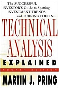 Technical Analysis Explained (Hardcover, 4th, Subsequent)