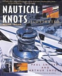 Nautical Knots Illustrated (Paperback, 2, Revised)