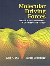 Molecular Driving Forces (Paperback)
